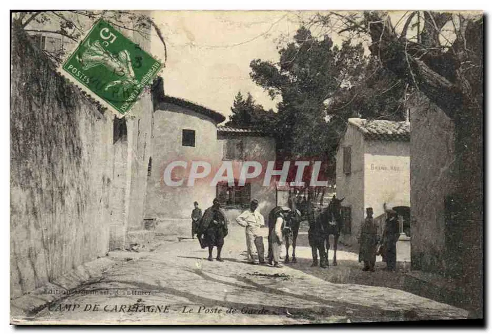 Camp de Carriagne — Le Poste de Garde — edição Goumard, Caumont - Frente
