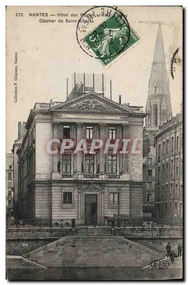NANTES — Hotel der Post und Turm von Saint-Nicolas — Sammlung F. Chapeau, n°272 - Vorderseite