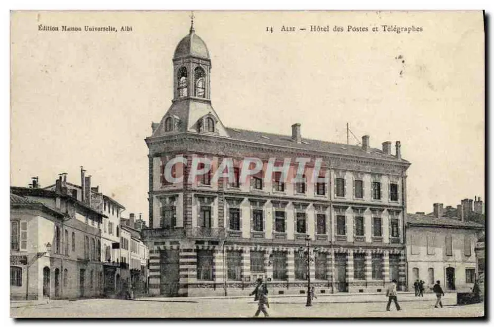 Albi — Hotel das Pós e Telégrafos — Edição Maison Universelle, Albi - Frente
