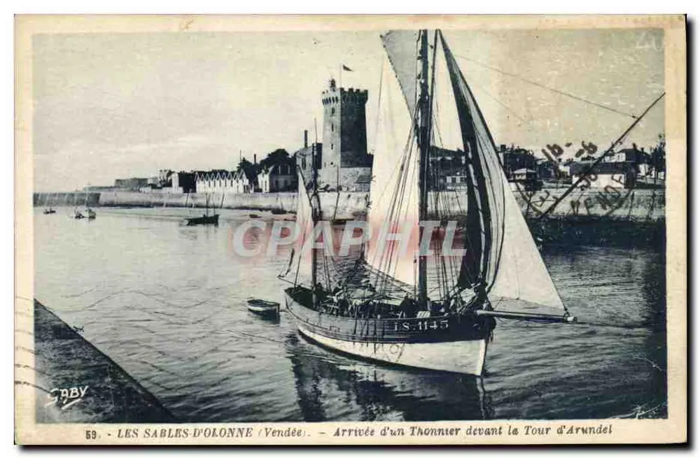 Les Sables-d'Olonne (Vendée) — Ankunft eines Thonners vor der Arundel-Turm — Verlag Gaby, n° 59 - Vorderseite
