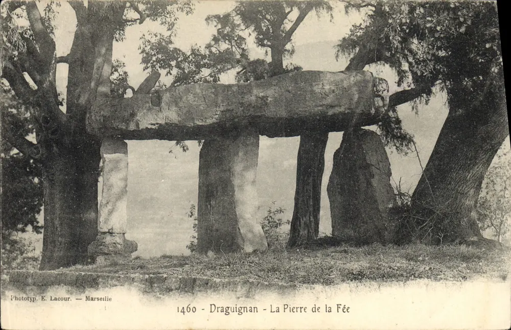 Draguignan - La Pierre de la Fée — Phototyp. E. Lacour — Marseille — n° 1460 - Vorderseite