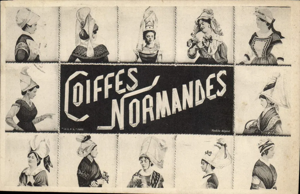 Coiffes Normandes — Modèle déposé — LA C.P.A., Paris - Frente
