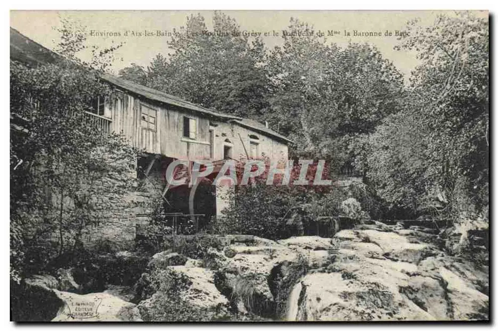 Umgebung von Aix-les-Bains — Les Rondins de Grésy und das Mühle von Madame la Baronne de Brec — Verlag E. RENNAUD - Vorderseite