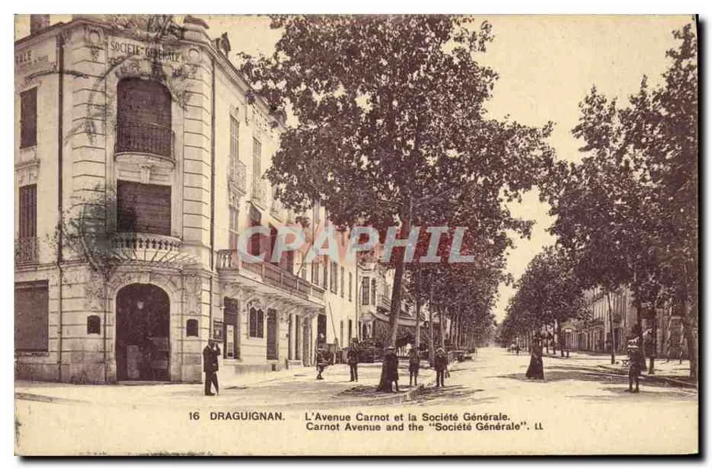 Die Avenue Carnot und die Société Générale — Draguignan — Verlag LL, Nr. 16 - Vorderseite