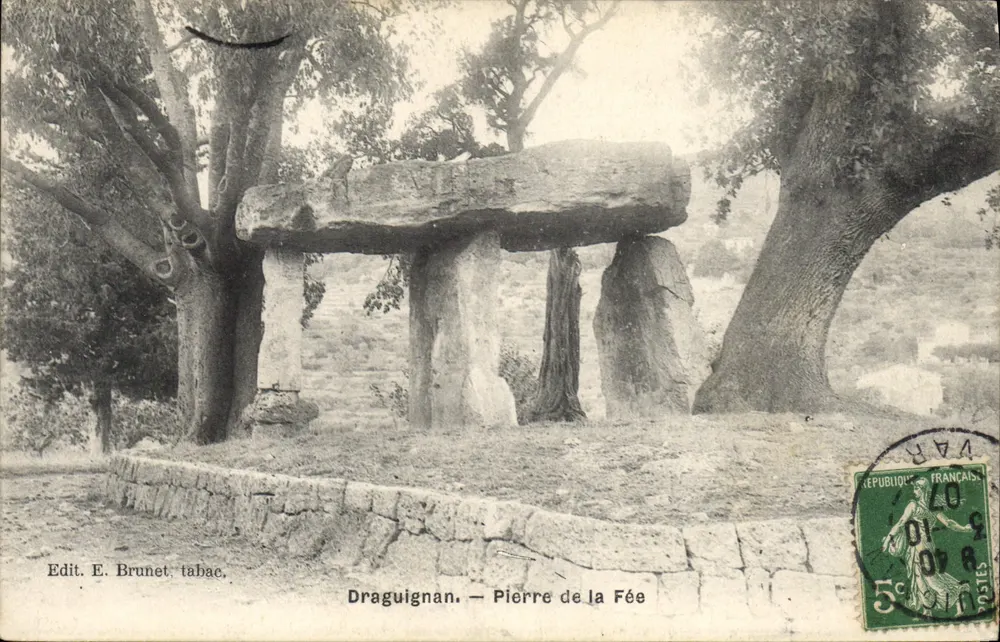 Draguignan — Pierre de la Fée — Edit. E. Brunet tabac - Frente