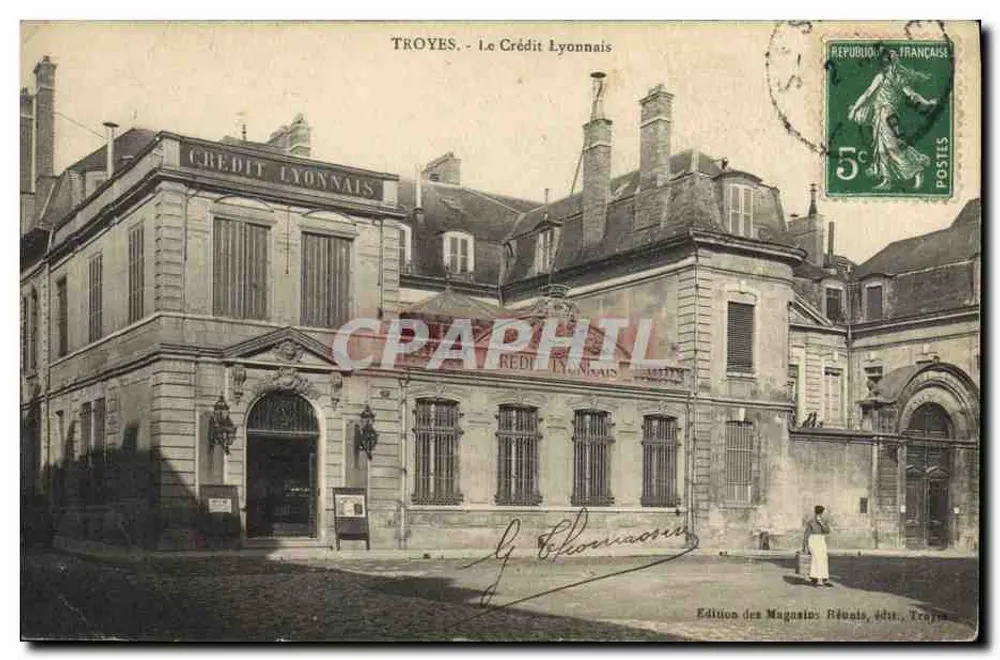 Troyes - O Crédito Lyonnais — Edição dos Magasins Révals, editor, Troyes - Frente
