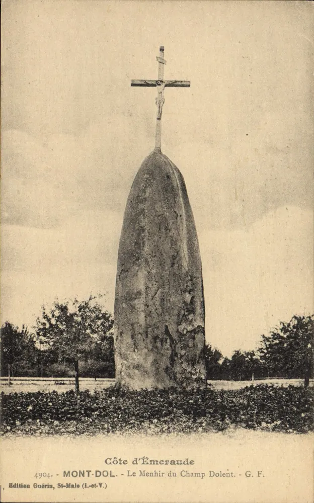 Der Menhir von Champ Dolent — Côte d'Émeraude — Édition Guérin, St-Male (Il-et-V) - Vorderseite