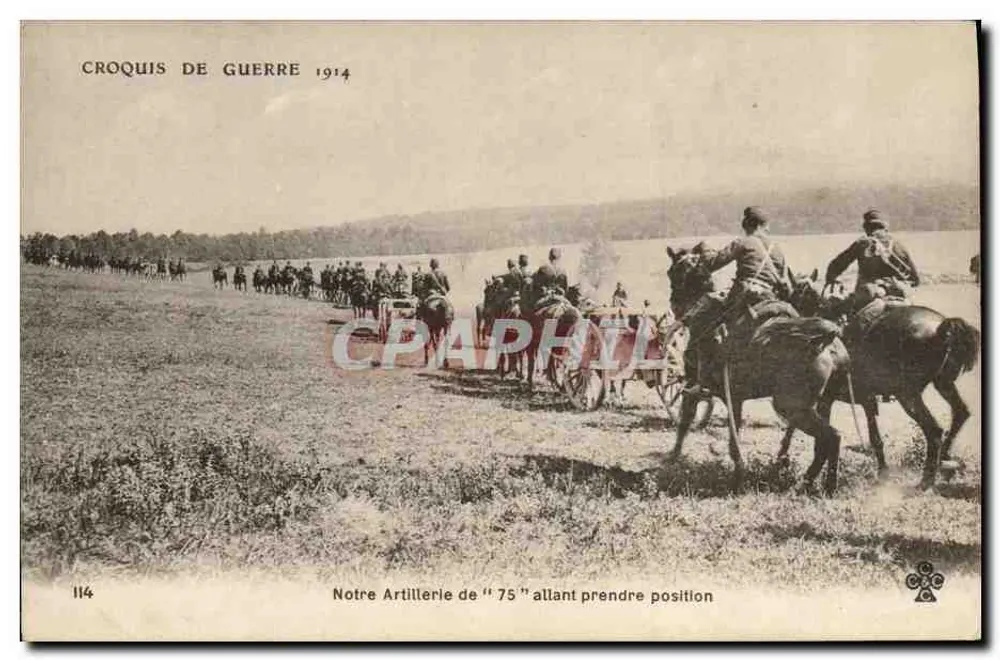 Unsere 75-mm-Artillerie nimmt Position ein — Kriegsskizze 1914 — n°114 - Vorderseite