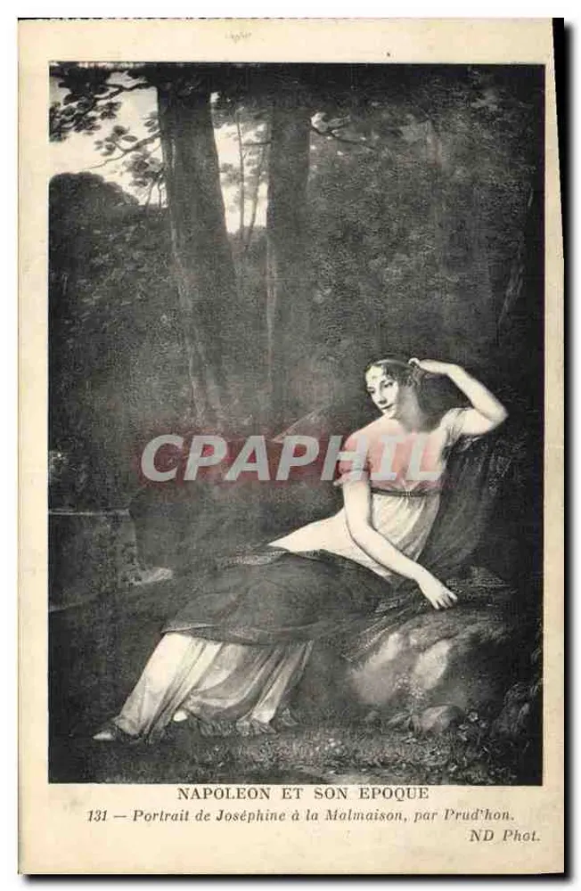 Joséphine an der Malmaison — Portrait von Prud'hon — ND Phot. - Vorderseite
