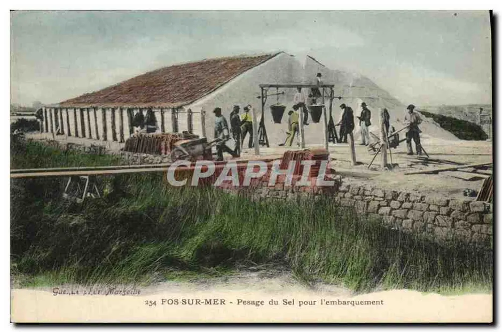 Fos-sur-Mer — Salzwaage für den Verlad — Guelle Chef Marseille, n° 354 - Vorderseite