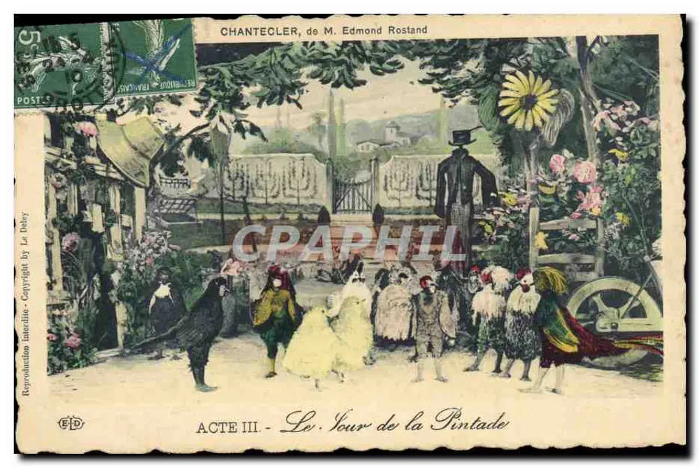 Chantecler, von M. Edmond Rostand — Akt III, Der Hahn der Pintade — Edition La Daby - Vorderseite