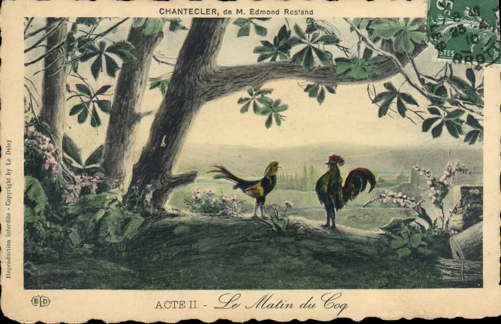 Chantecler, von M. Edmond Rostand — Akt II, Der Morgen des Hahns — Verlag Le Delay - Vorderseite