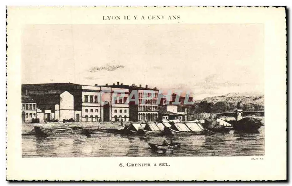 Lyon há cem anos — Grenier à sel — editor Hélie & Cie, n°6 - Frente