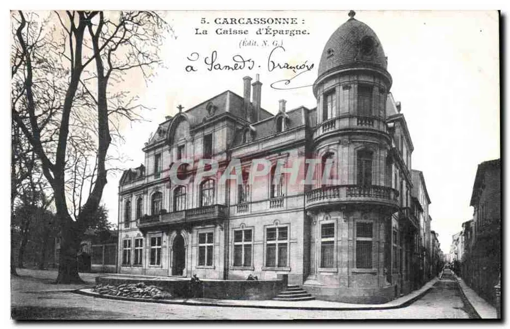 Carcassonne : La Caisse d'Epargne — (Edito. N. G.) - Recto