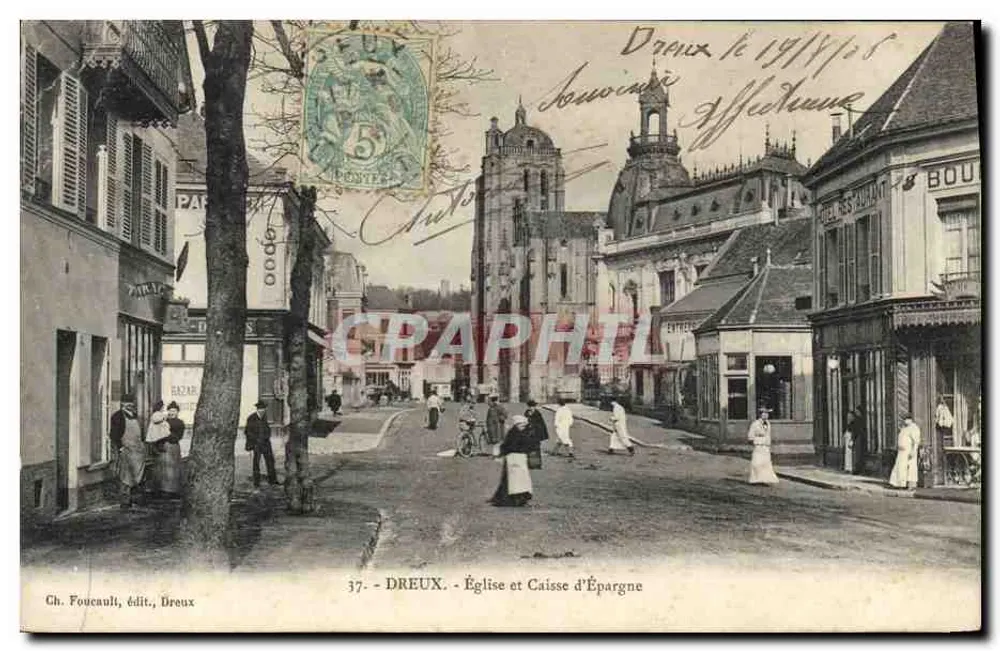 Dreux — Kirche und Sparkasse — Ch. Foucault, Verlag, Dreux - Vorderseite