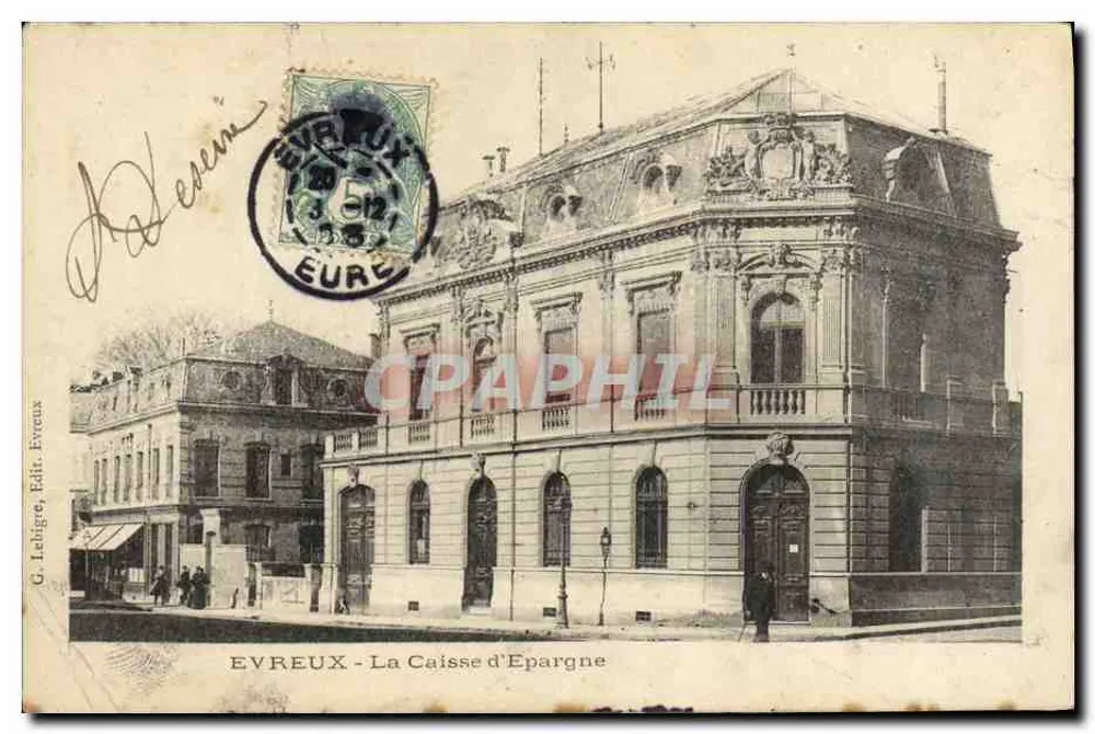 Evreux — La Caisse d'Epargne — G. Lebige, Edit. Evreux - Frente