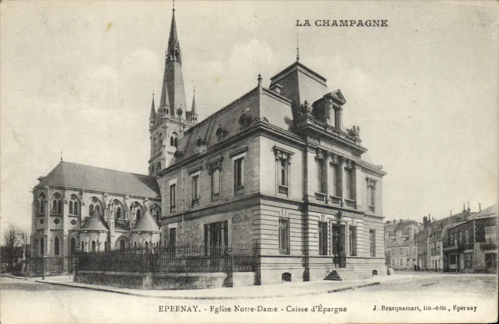 Epernay - Kirche Notre-Dame und Sparkasse — La Champagne, lib. Bracquemart, Epernay - Vorderseite