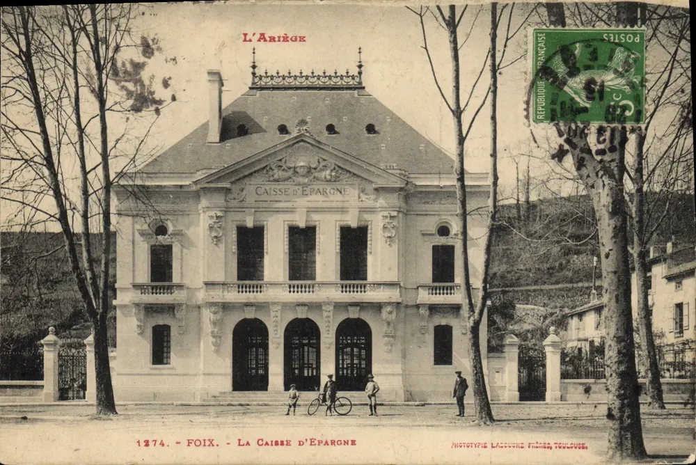 La Caisse d'Épargne à Foix — éditeur Phototypie Laccourie Frères, Toulouse, n° 1274 - Frente