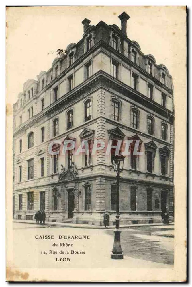 Caisse d'Épargne du Rhône — 12, Rue de la Bourse — Lyon - Vorderseite