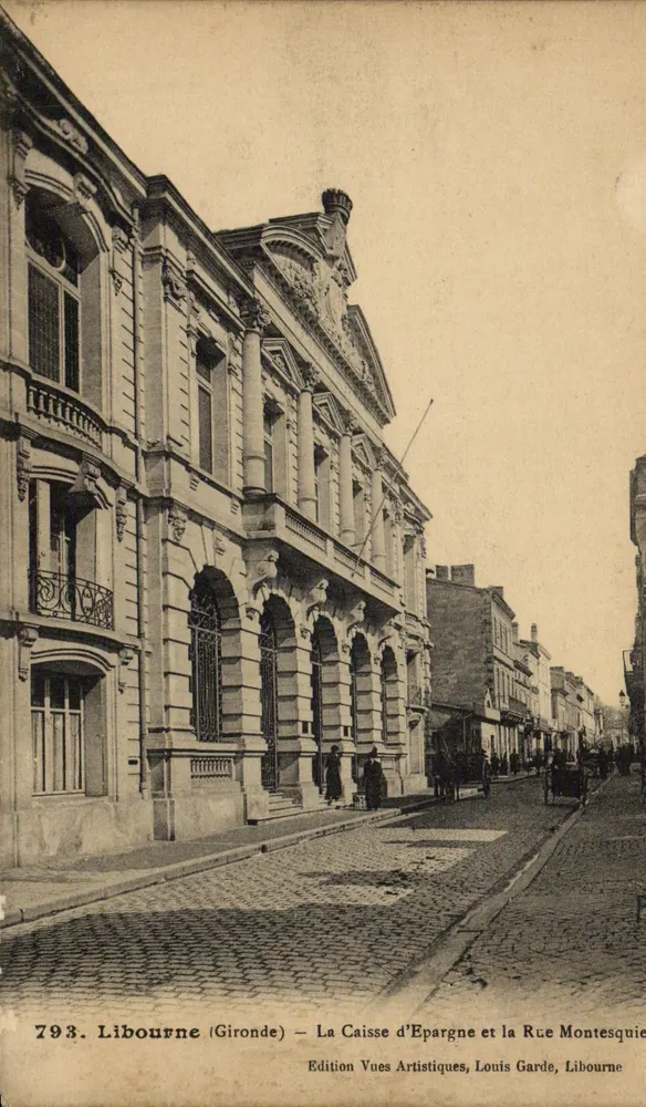 Libourne (Gironde) — Die Sparkasse und die Straße Montesquieu — Edition Artistische Ansichten, Louis Garde, Libourne - Vorderseite