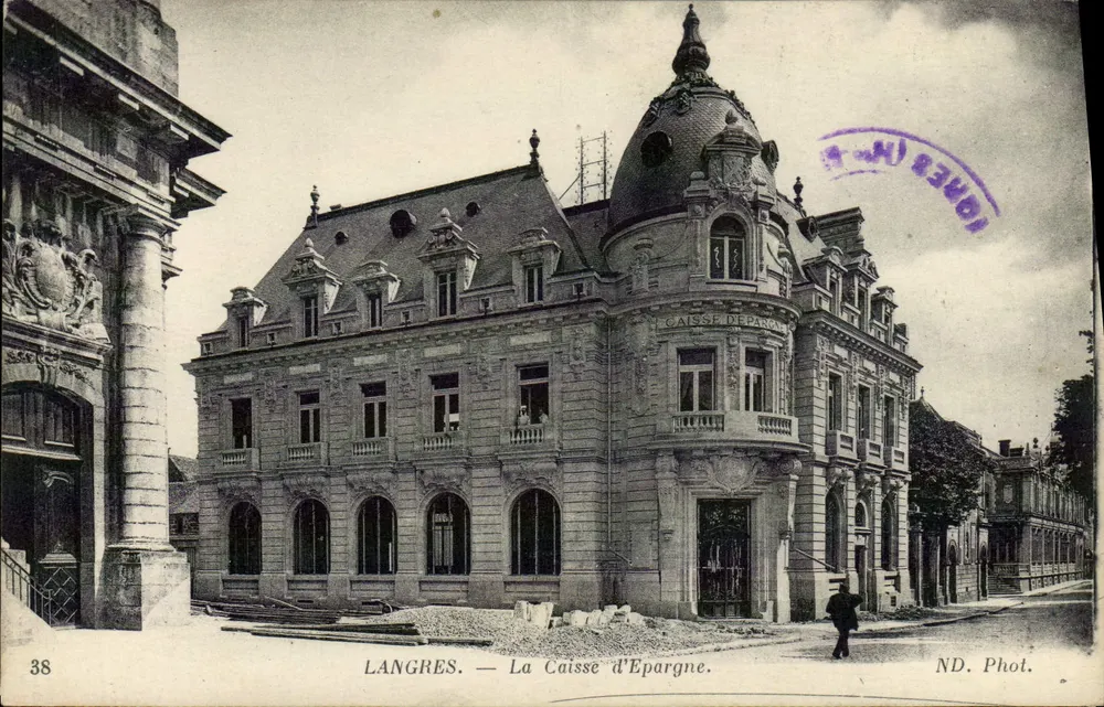 Langres — La Caisse d'Epargne — ND. Phot. n°38 - Frente