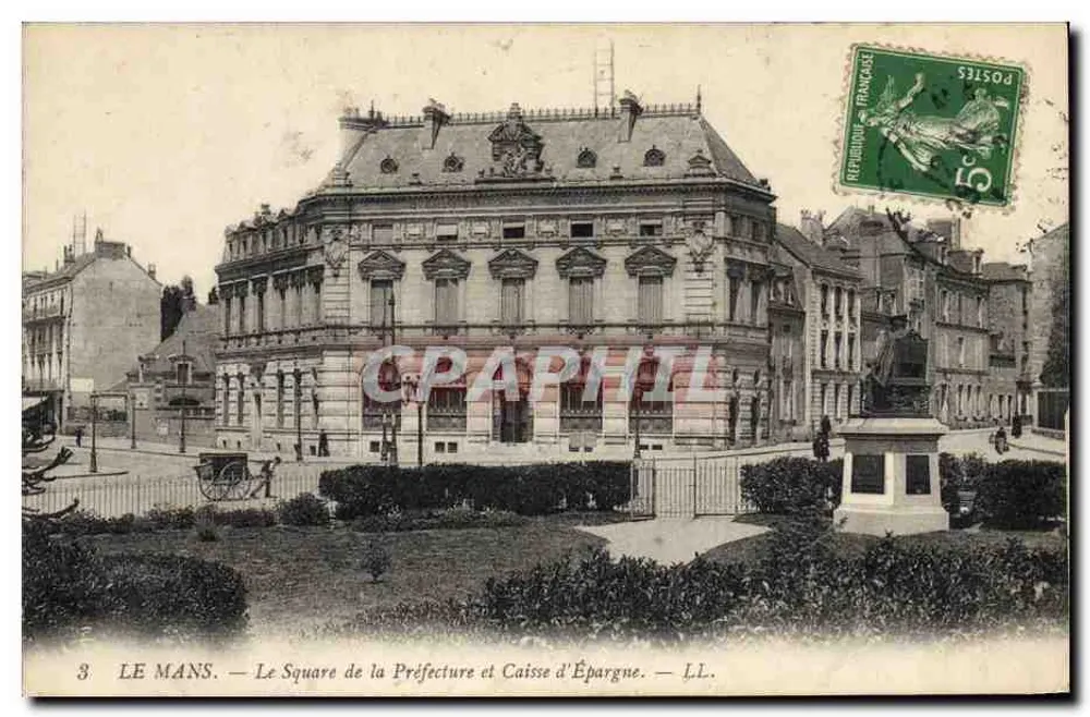 Le Mans — Square de la Préfecture und Caisse d'Épargne — LL. - Vorderseite