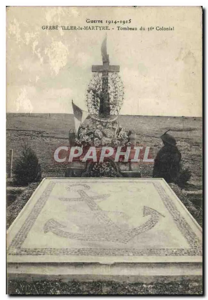 Gerbéiller-la-Martyre — Grabmal des 36. Kolonialregiments — Verleger/Drucker nicht sichtbar - Vorderseite