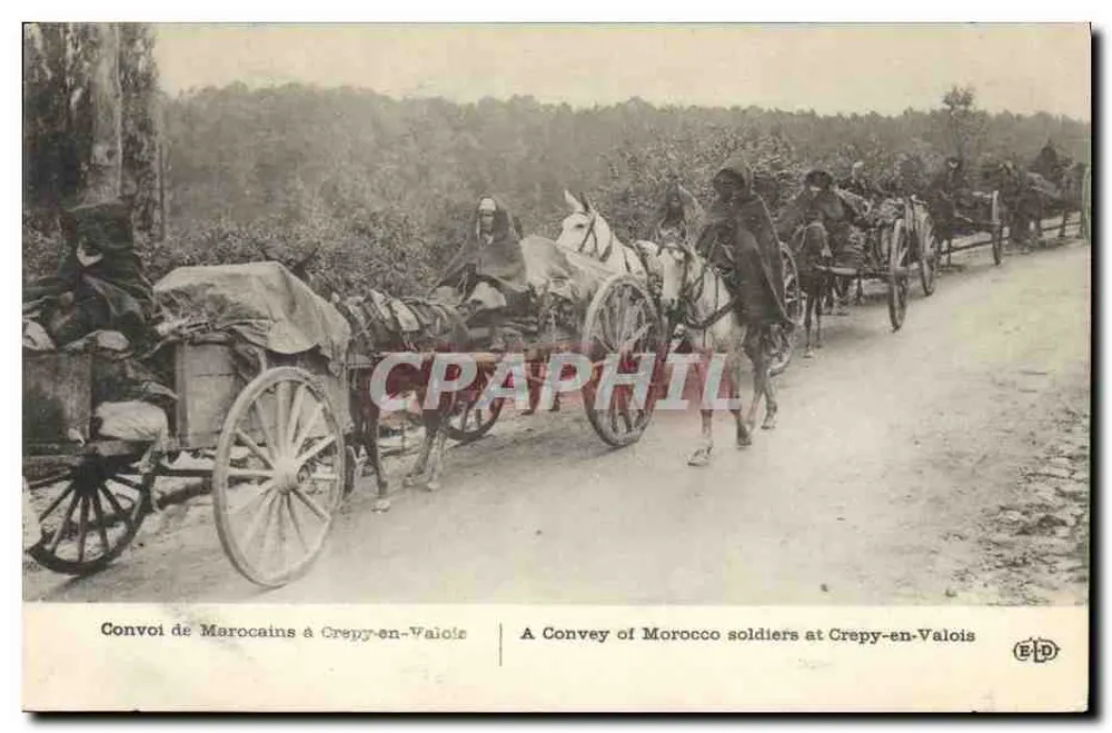 Convoi de Marocains à Crépy-en-Valois — A Convey of Morocco soldiers at Crépy-en-Valois — ELD - Vorderseite