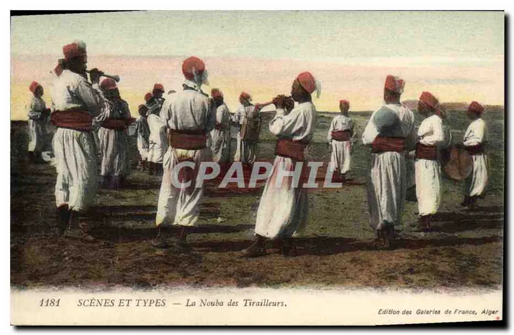 La Nouba der Tirailleurs — SCÈNES ET TYPES — Édition des Galeries de France, Alger - Vorderseite