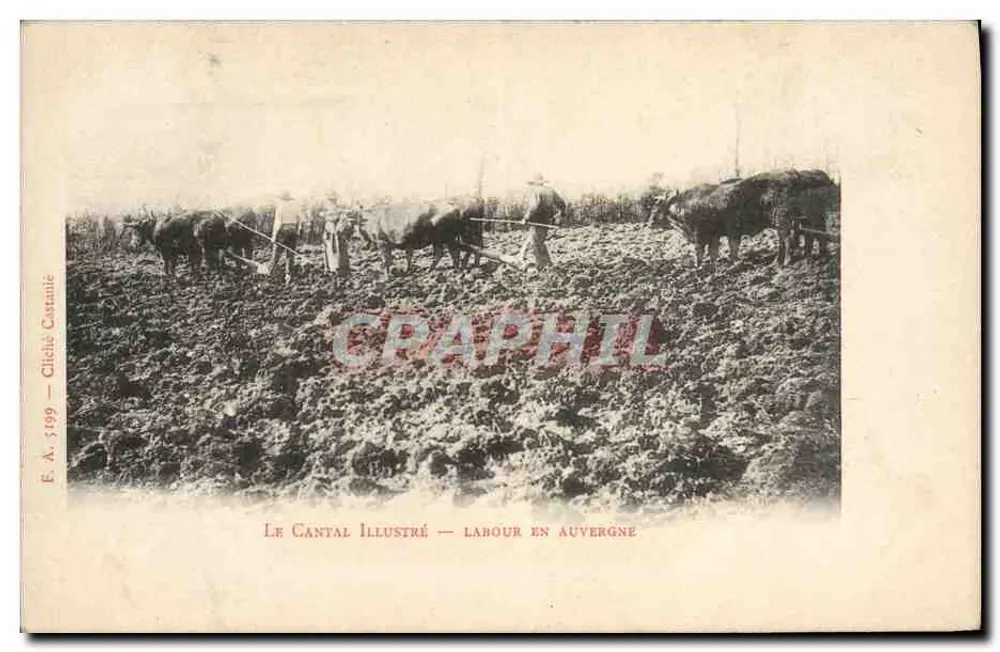 Trabalho na Auvergne — Le Cantal Illustré — n° 399 - Frente