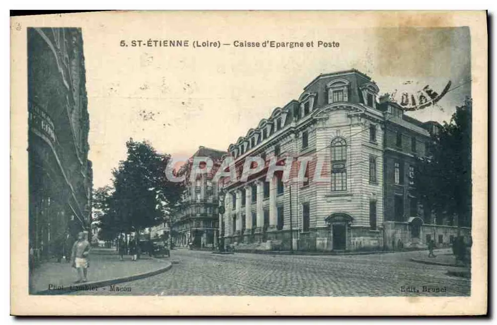 St-Étienne (Loire) — Caixa de Epargne e Posto — Ed. Brunet - Frente