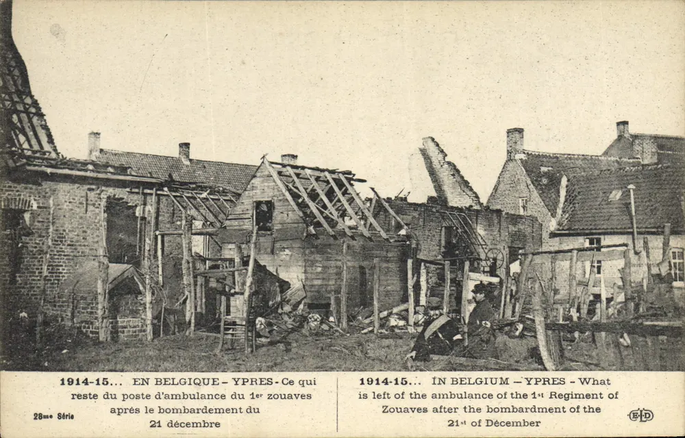 Ypres — Details des Sanitätspostens des 1. Zouaves-Regiments nach dem Bombardement vom 21. Dezember 1914-15 — Verlag E. Le Deley, Paris, 28. Serie - Vorderseite