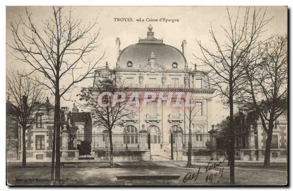 Troyes — A Caixa de Economia — editor: Maison des Marquises (Troyes) - Frente