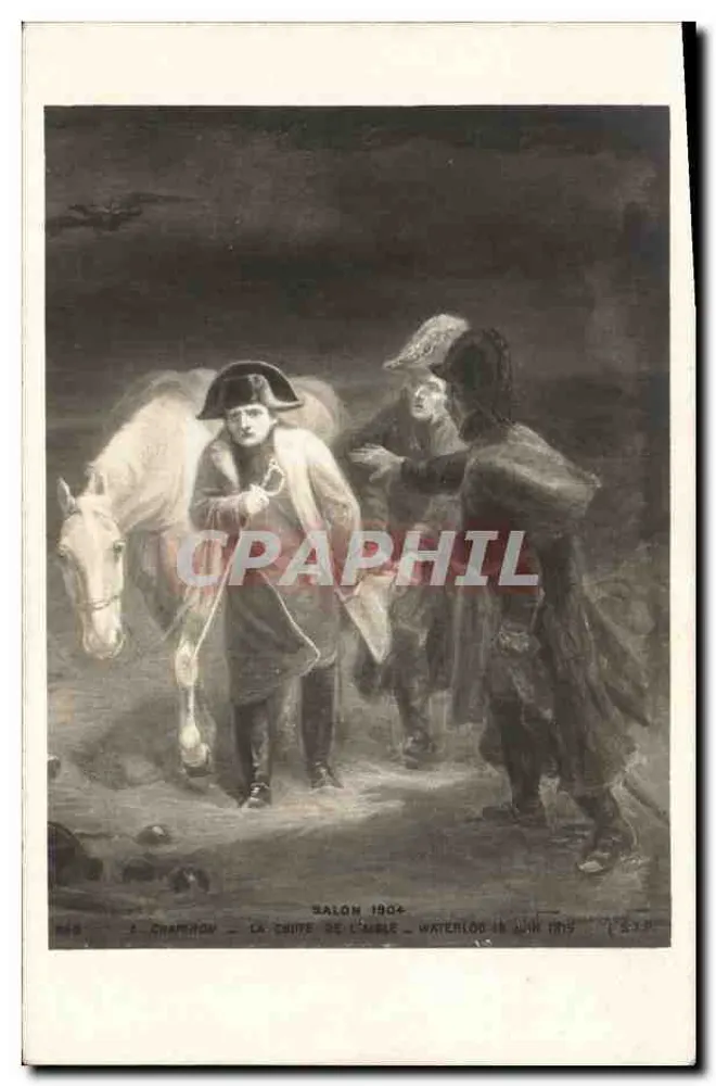 Der Fall des Kaisers — J. Champignon — Salon 1904 — Watenloo 18. Juni 1815 - Vorderseite