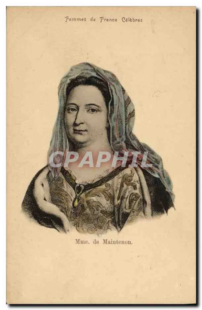 Mme de Maintenon — Mulheres Célebres da França — Tuck & Fils, Paris, Série 171 - Frente