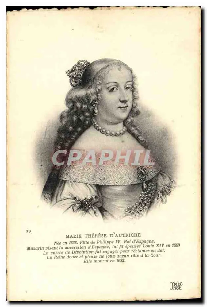 Marie Thérèse da Áustria — Rainha da Espanha, esposa de Luís XIV — JND HOT, n°29 - Frente