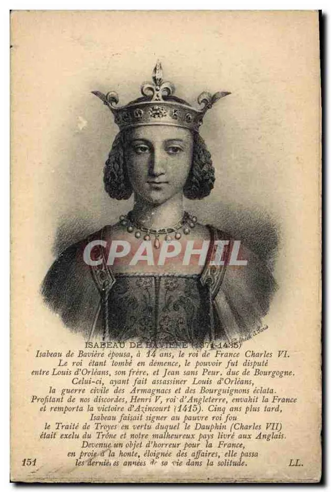 इज़ाबेल ऑफ़ बेवेरिया (1371-1435) — फ्रांस की रानी — संपादक एलएल, संख्या 151 - आगे