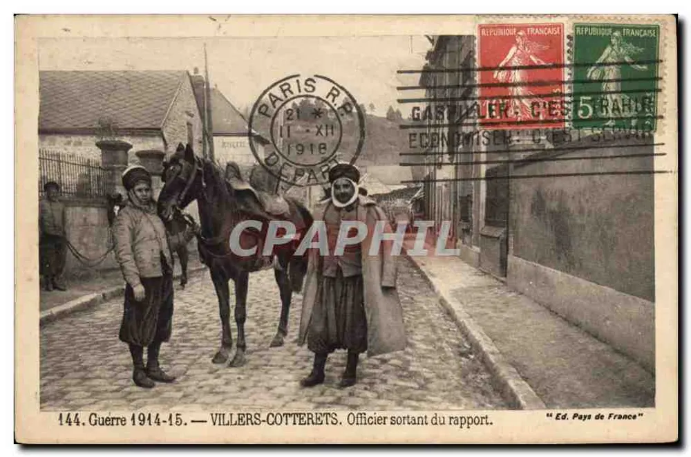 Villers-Cotterets — Offizier verlässt den Bericht — Ed. Pays de France Nr. 144 - Vorderseite