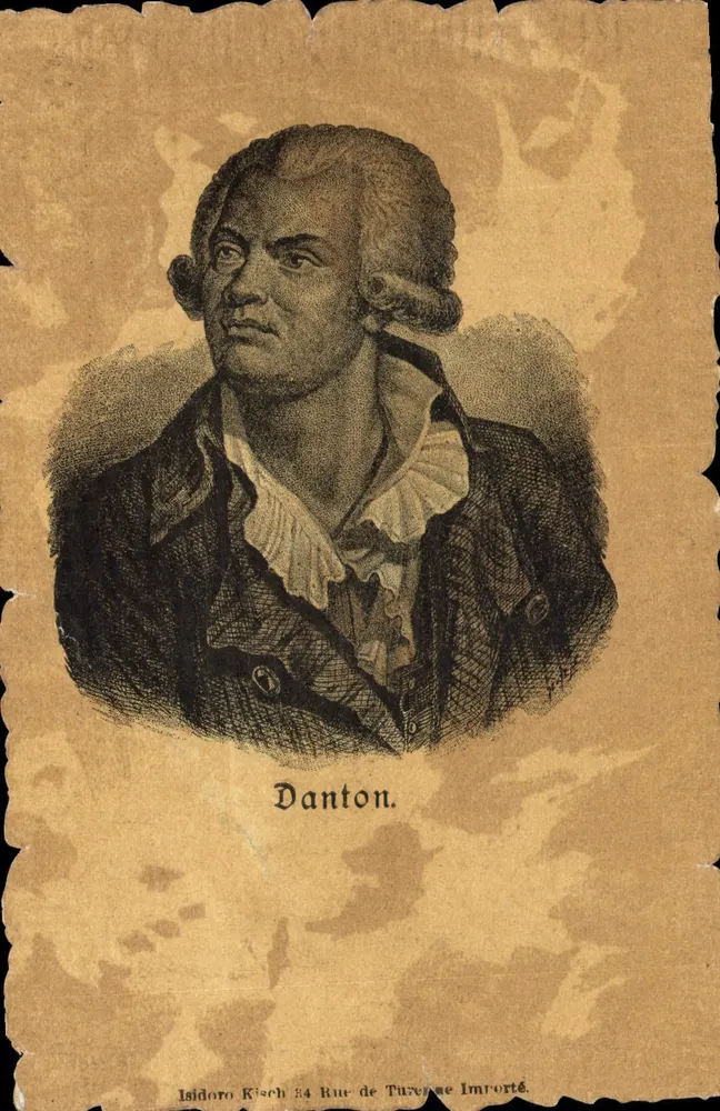 Danton — portrait gravé — Isidore Kisch, 54 Rue de Tuzenège, Impr. de Tuzenège - Frente