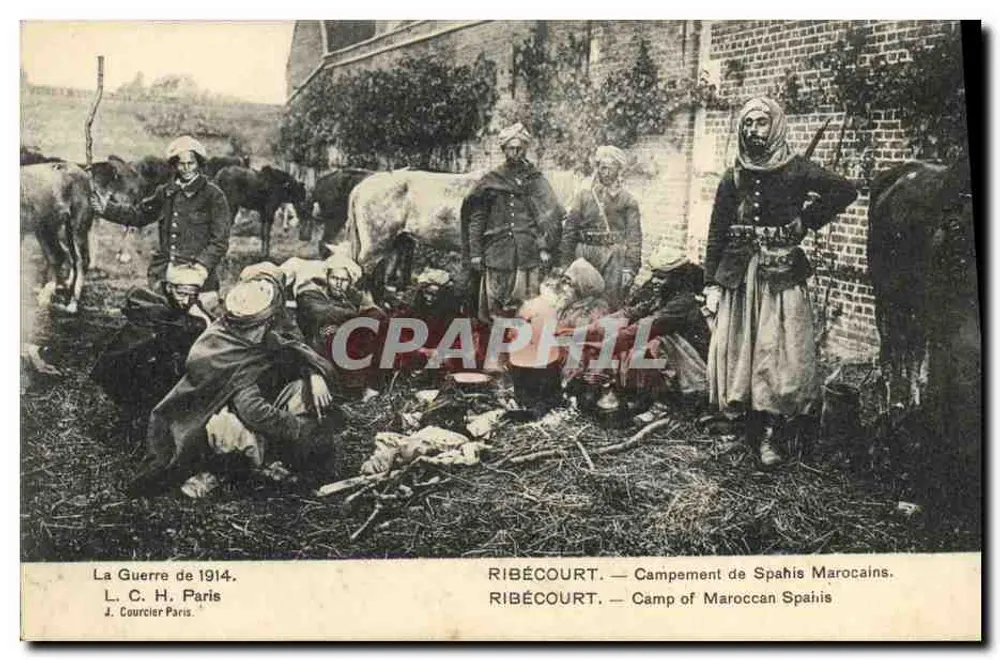 Ribécourt — Lager der marokkanischen Spahis — L. C. H. Paris - Vorderseite