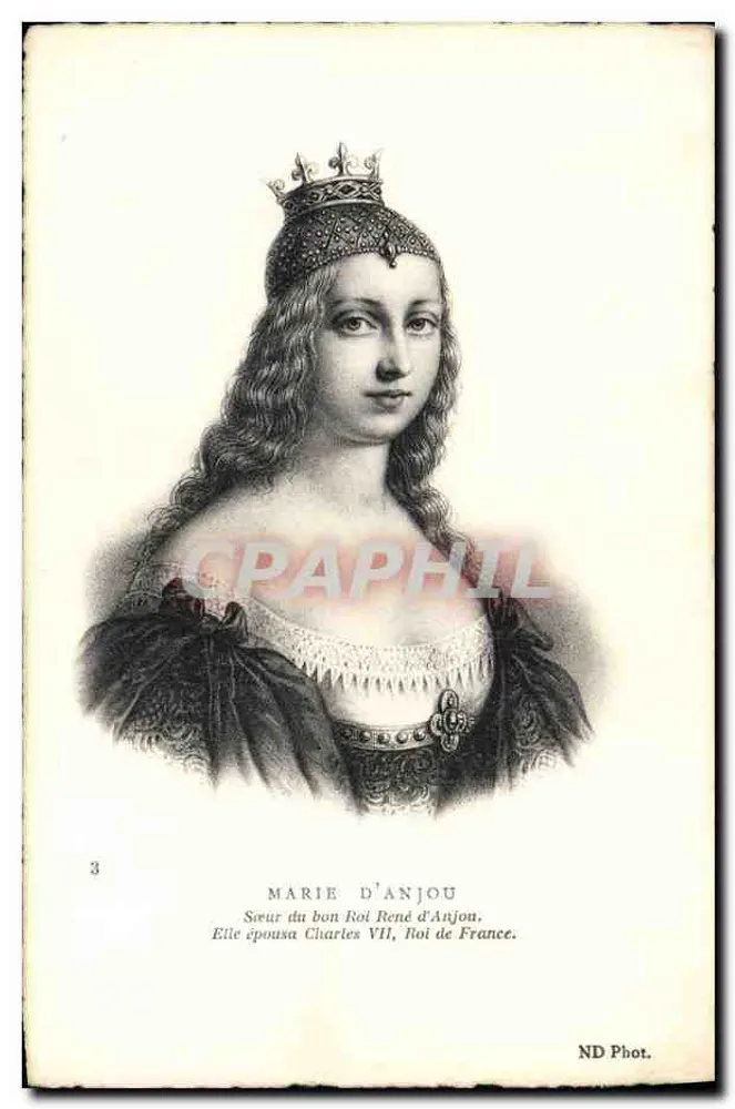 Marie d'Anjou — Irmã do bom Rei René d'Anjou, esposa de Carlos VII — ND Phot. - Frente