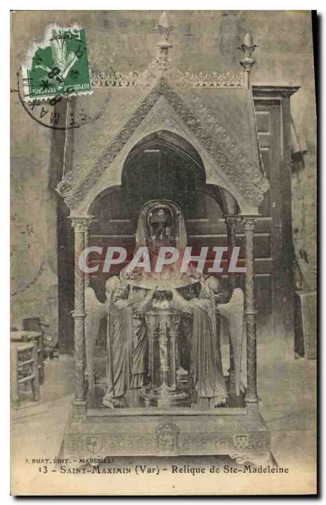 Saint-Maximin (Var) — Relíquia de Santa Madeleine — editor D. Ruat, n°13 - Frente