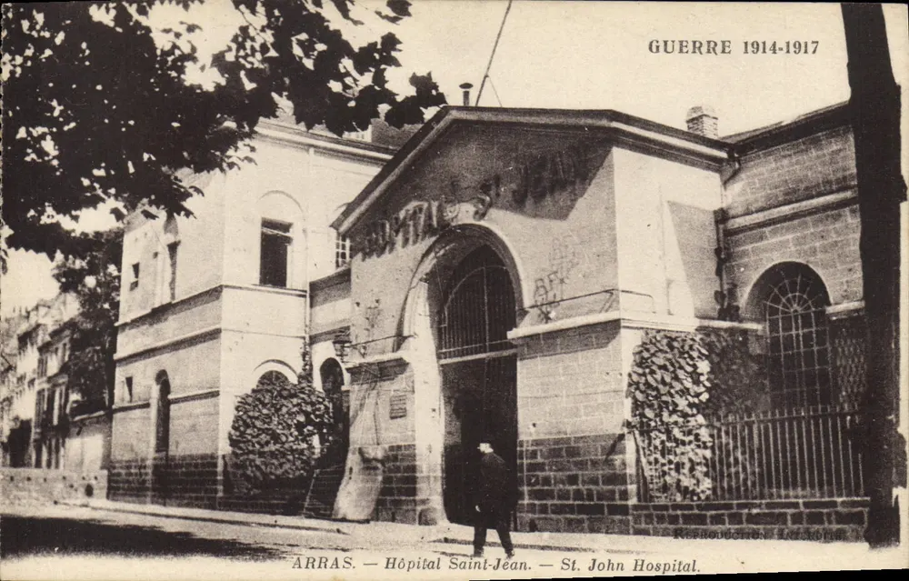 Arras — Hôpital Saint-Jean — St. John Hospital — Krieg 1914-1917 - Vorderseite