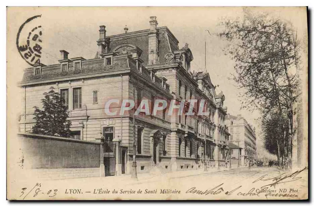 LYON — Die Schule für Militär-Gesundheitsdienst — Collections ND Phot - Vorderseite