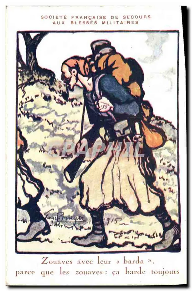 Zouaven mit ihrem « barda » — Französische Gesellschaft für die Hilfe Verwundeten — Figeac, 1915 - Vorderseite