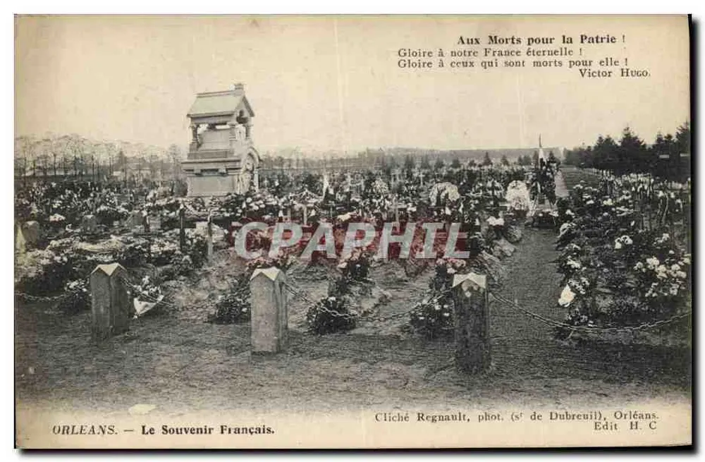 Orléans — Le Souvenir Français — Cliché Regnault, phot. (s° de Dubreuil), Orléans. Edit H. C. - Frente