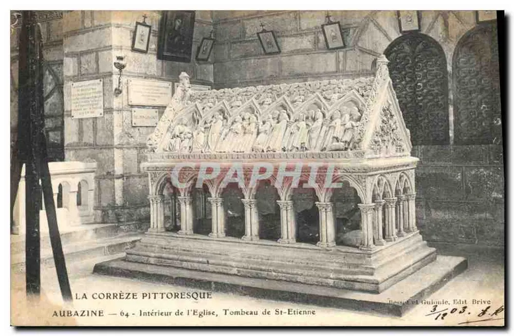 Aubazine — 64 — Innenansicht der Kirche, Grabmal von St-Etienne — Zeichnung und Guignie, Edit Brive - Vorderseite