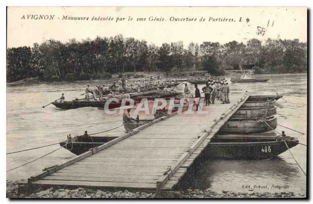 Avignon - Manöver durchgeführt von den 2. Ingenieuren. Öffnen der Portieren. Edit. Prévot, Avignon. L. 406 - Vorderseite