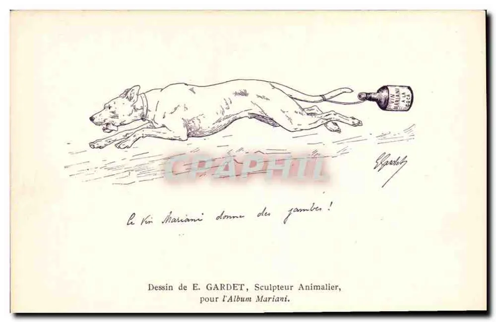 Hundehund — Vin Mariani gibt Energie! — Zeichnung von E. GARDET für das Album Mariani - Vorderseite