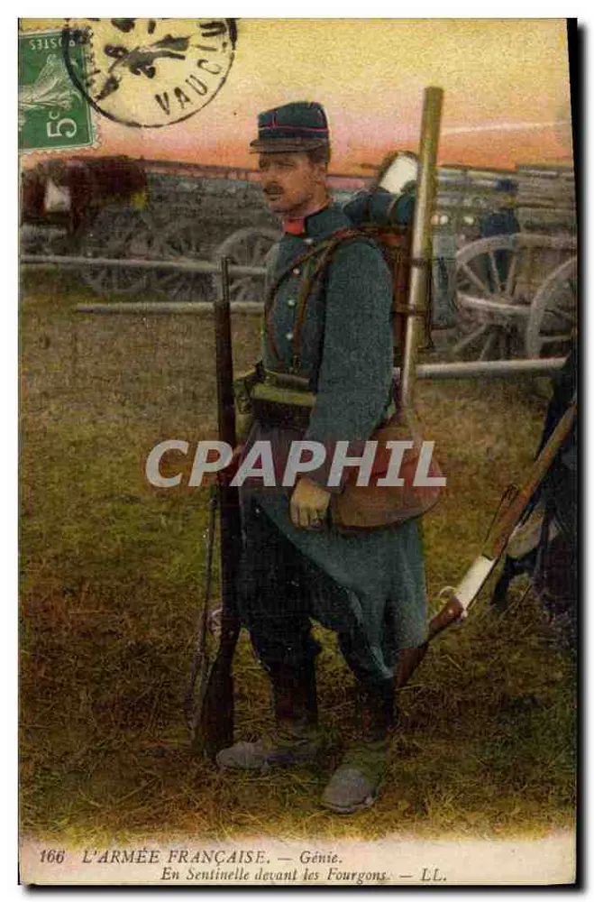 L'ARMÉE FRANÇAISE — Génie. En Sentinelle devant les Fourgons — LL. — Vaucouleurs - Recto